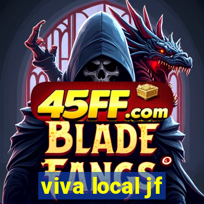 viva local jf
